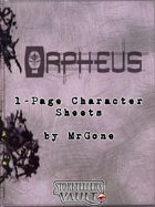 MrGone's Orpheus 1-Page Character Sheets