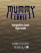 Mummy: The Curse Storytellers Vault Style Guide