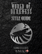 World of Darkness Storytellers Vault Style Guide