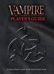 Vampire: The Eternal Struggle Player's Guide - White Wolf