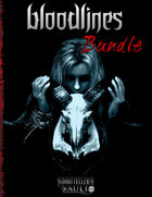 Bloodlines: The Complete! [BUNDLE]