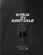 Notebook of a Noddist Scholar and Campaign Guide