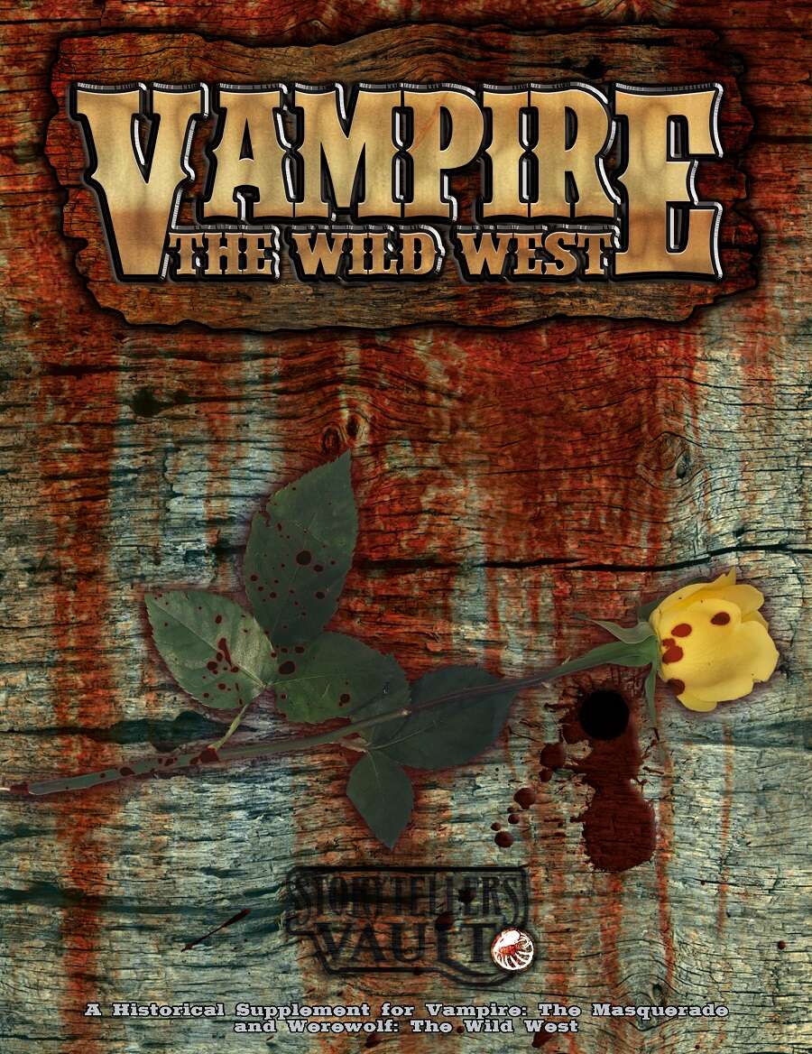 Vampire: The Wild West - White Wolf | Storytellers Vault
