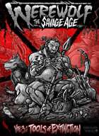 Tools of Extinction: The Savage Age Volume Three
