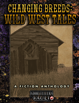 Changing Breeds: Wild West Tales Anthology