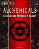 2e Alchemicals: Collosus and Metropolis