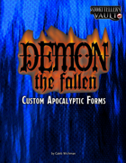 Demon Custom Apocalyptic Forms