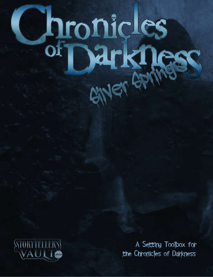 Chronicles of Darkness: Silver Springs
