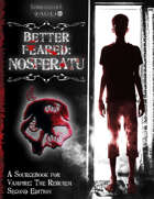 Better Feared: Nosferatu