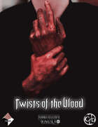Twists of the Blood [BUNDLE]