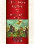 The Many Paths to Martial Arts