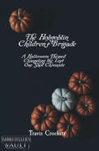 The Hobgoblin Children's Brigade