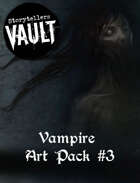 Vampire: The Masquerade 5th Edition Art Pack #3 [Miscellaneous]