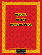 Record of the Hungry Dead: A Rebuild of Kindred of the East