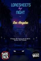 Loresheets by Night: Los Angeles