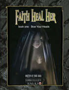 Faith Heal Her - Book 1 - Bow Your Heads