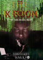 The K Room