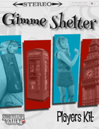 Gimme Shelter Players Kit