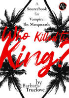 Who Killed the King?