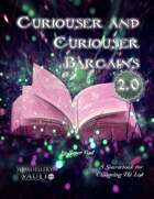 Curiouser and Curiouser Bargains