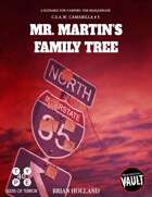 Mister Martins Family Tree: Creatures Such As We – Camarilla Scenario #5