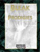 Bleak Prodigies