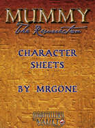 MrGone's Mummy the Resurrection Character Sheets