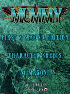 MrGone's Mummy First and Second Edition Character Sheets