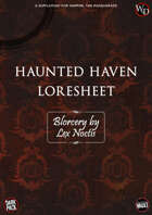 Loresheet: Haunted Haven (Blorcery by Lex Noctis)