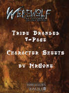 MrGone's Werewolf the Forsaken Second Edition Tribe Branded  4-Page Character Sheets