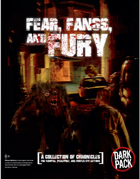 Fear, Fangs, and Fury