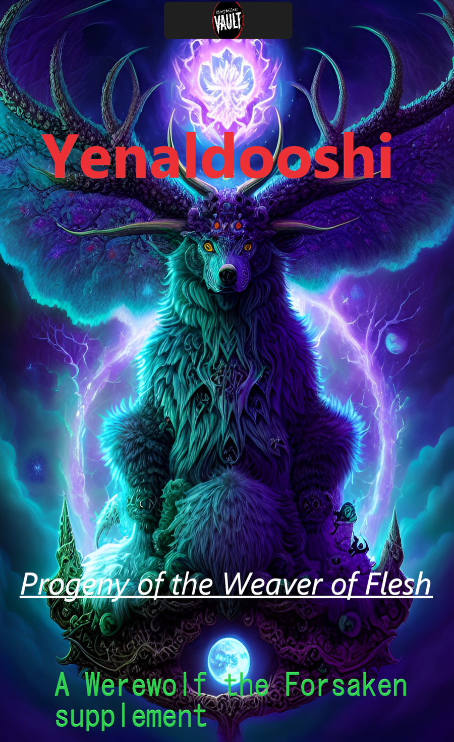 Yenaldooshi Progeny of the Weaver of Flesh - White Wolf | DriveThruRPG