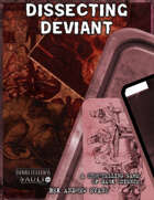 Dissecting Deviant