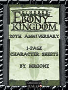 MrGone's Kindred of the Ebony Kingdom 20th Anniversary Edition 1-Page Character Sheets