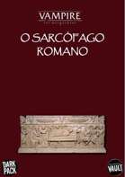 O Sarcófago Romano