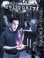 World of Darkness: Reliquary