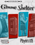 Gimme Shelter Players Kit