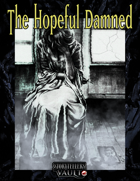 The Hopeful Damned