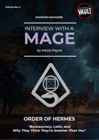 Interview with a Mage - ORDER OF HERMES