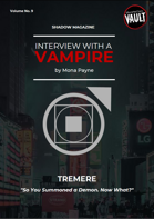 Interview with a Vampire - TREMERE