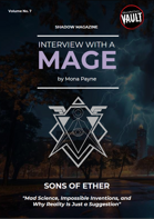 Interview with a Mage - SONS OF ETHER