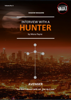 Interview with a HUNTER - AVENGER