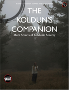 The Koldun's Companion: More secrets of Koldunic Sorcery
