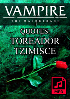 Vampire the Masquerade Quotes - Toreador and Tzimisce