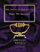 100 Sisters of Hippolyta for Mage: The Ascension