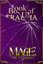 Book of Trauma - Mage: The Ascension