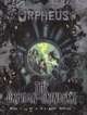 Orpheus: The Orphan-Grinders