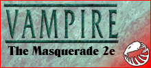 Vampire: The Masquerade 2nd Edition