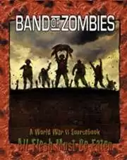 Band of Zombies - Eden Studios | All Flesh Must Be Eaten