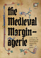The Medieval Margin-agerie - Volume 1